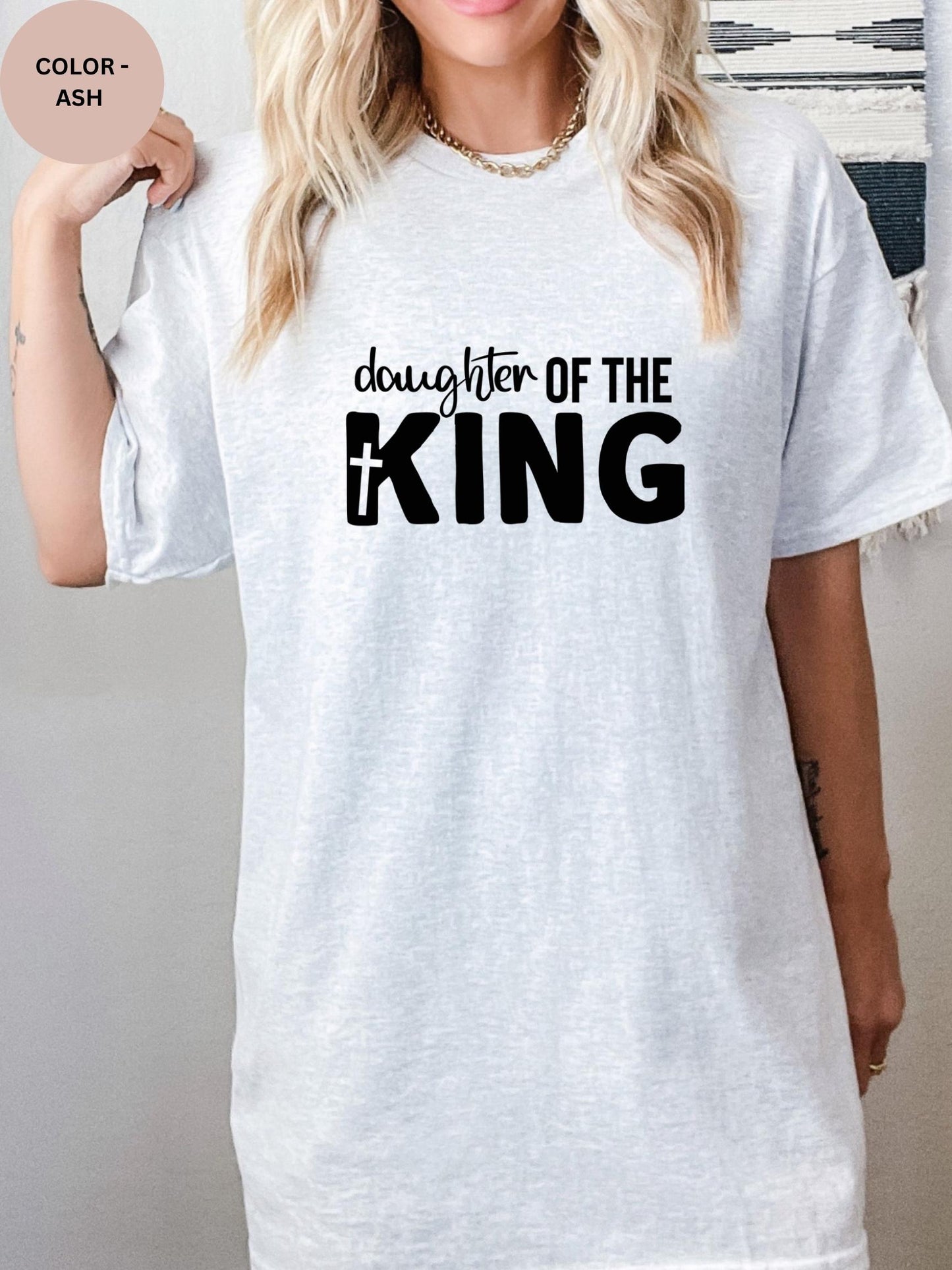 Daughter of the King Christian T-Shirt