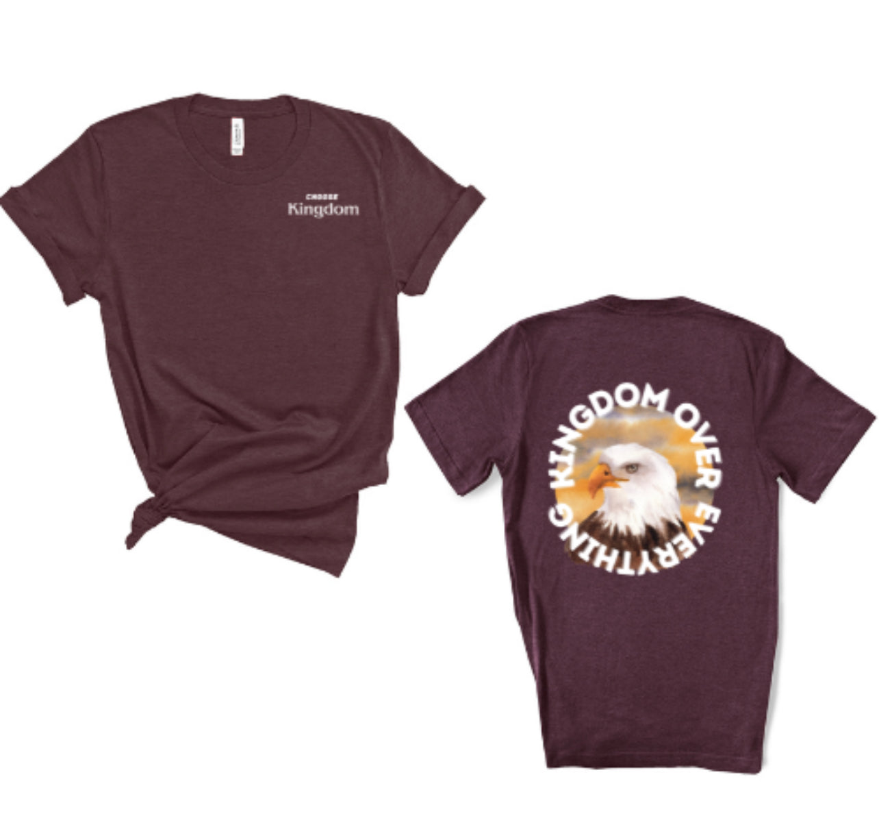 Choose Kingdom Over Everything Tee