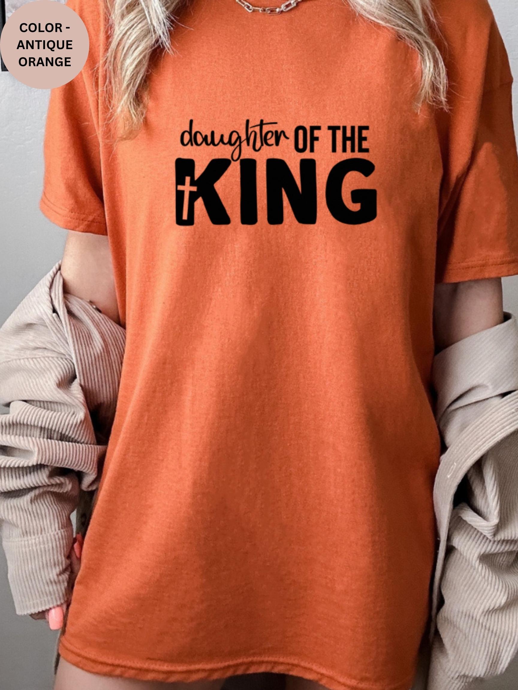 Daughter of the king t shirt best sale