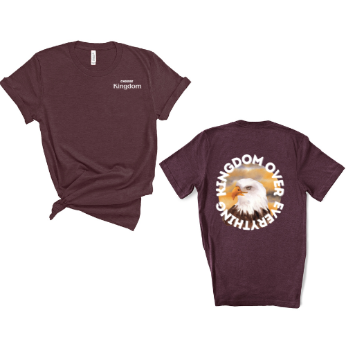 Choose Kingdom Over Everything Tee