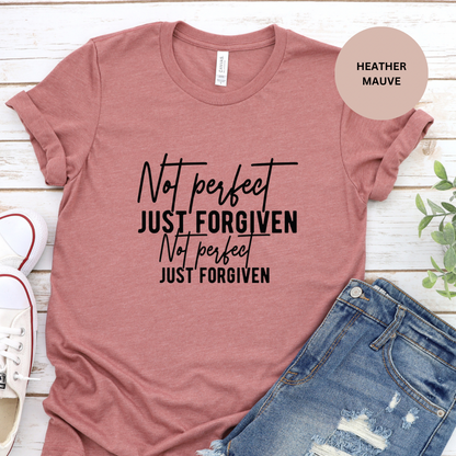 Not Perfect Just Forgiven Short Sleeve Tee