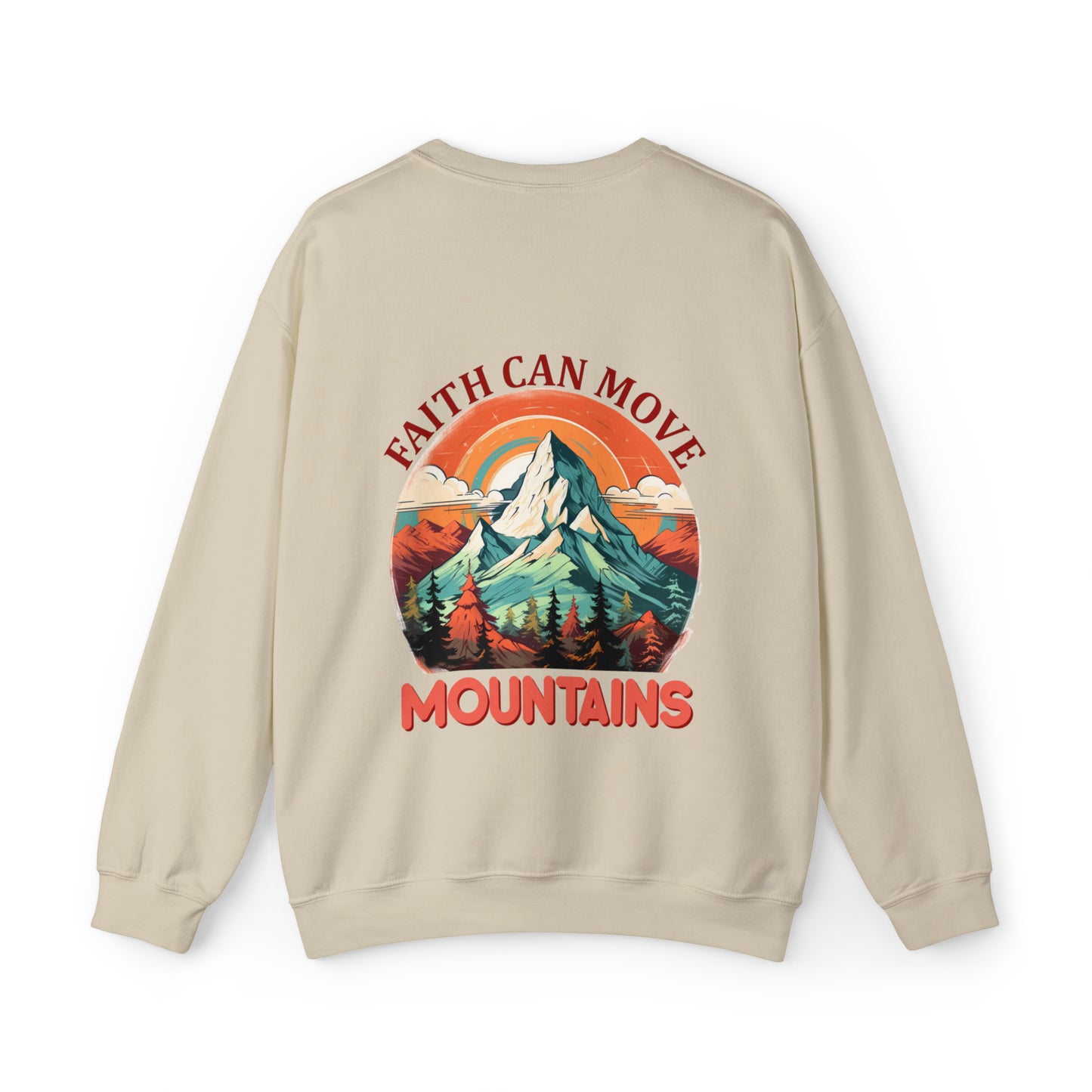 Faith Can Move Mountains Crewneck Sweatshirt