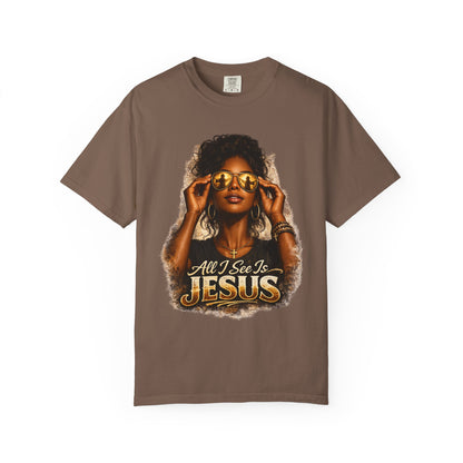 All I See Is Jesus T-Shirt — Faith Graphic Tee Black Woman