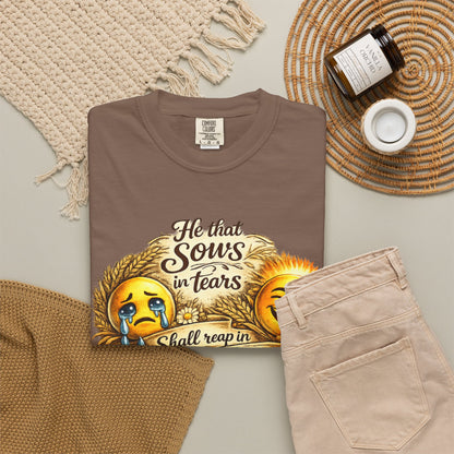 Inspirational T-Shirt — "He That Sows in Tears Shall Reap in Joy" Graphic Tee