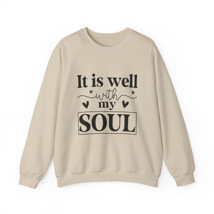It Is Well With My Soul Sweatshirt