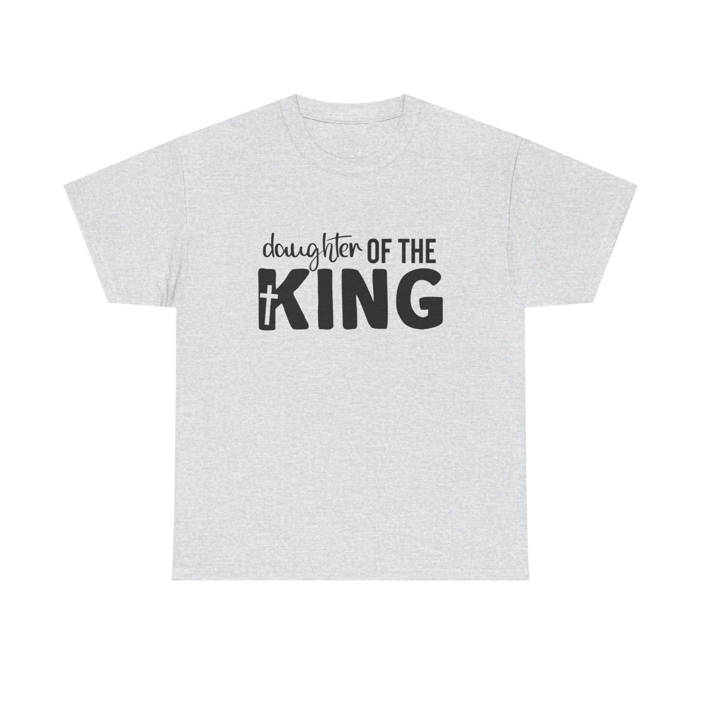 Daughter of the King T-Shirt