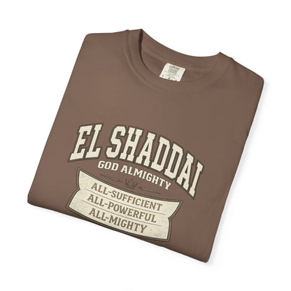 El Shaddai 'God Almighty' Garment-Dyed T-Shirt - Faith Graphic Tee