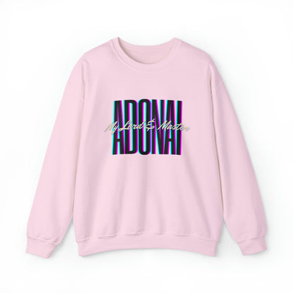 Adonai My Lord and Master Crew Neck Sweatshirt