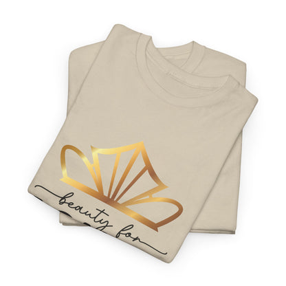 Beauty for Ashes Isaiah 61:3 Tee