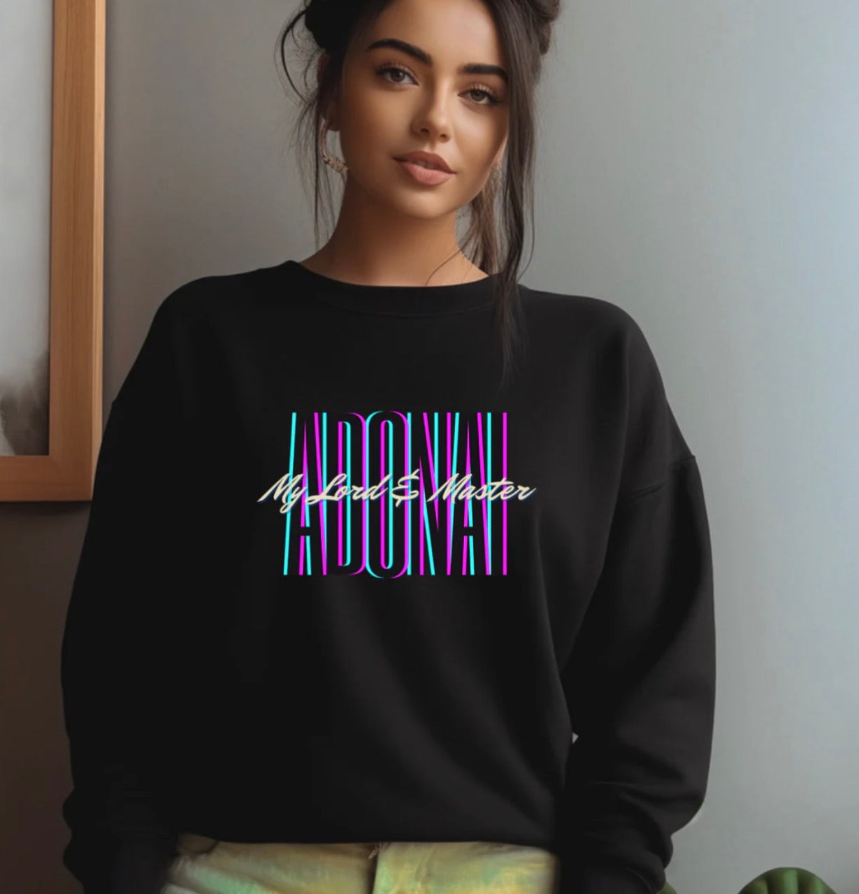 Adonai My Lord and Master Crew Neck Sweatshirt