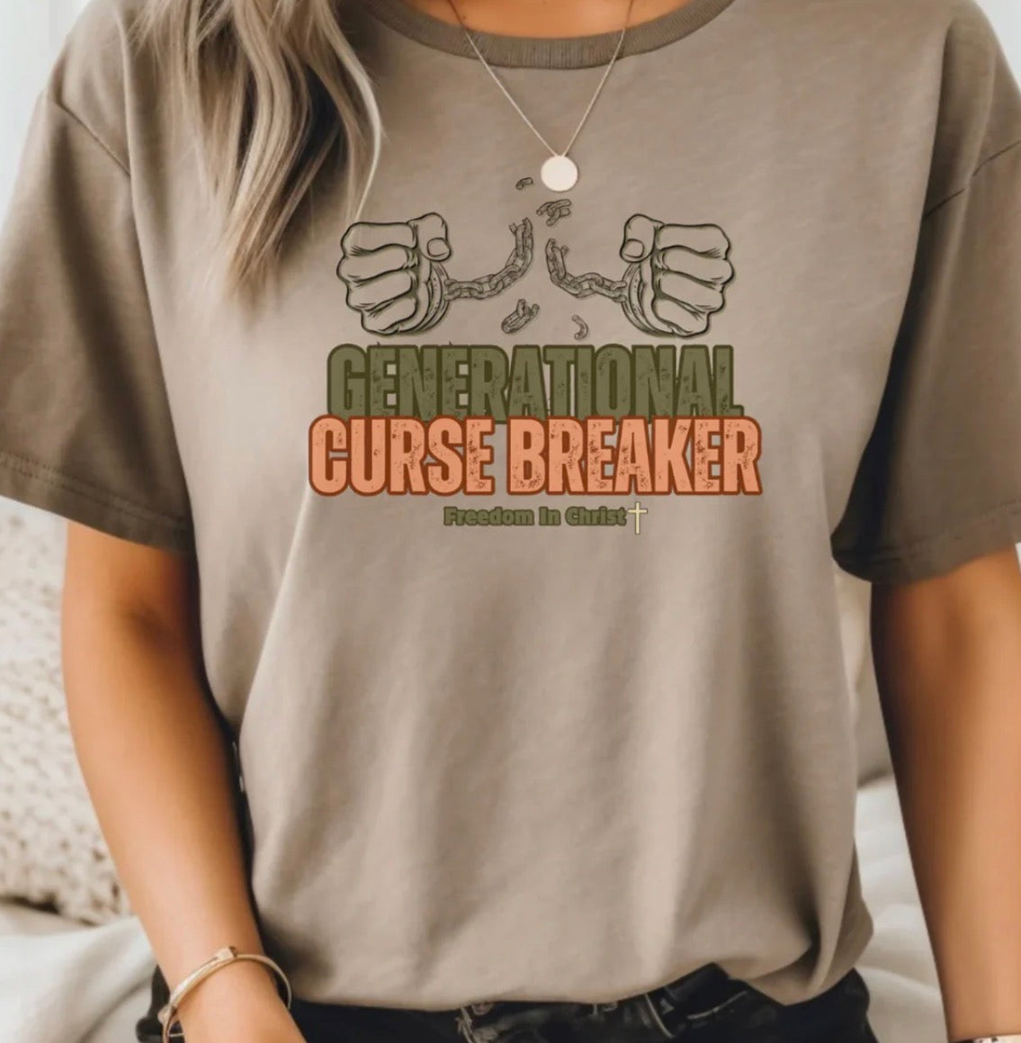 Generational Curse Breaker T-Shirt — Freedom in Christ Graphic Tee