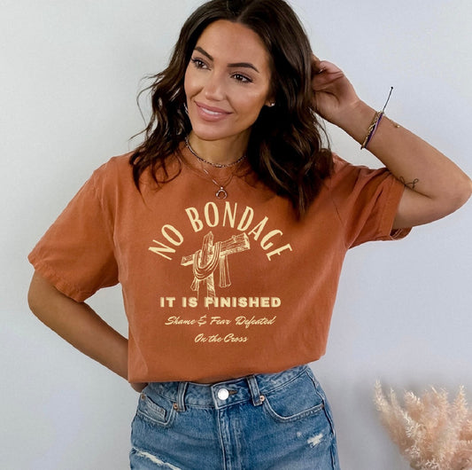 T-Shirt — "No Bondage" Christian Faith Tee (It Is Finished)