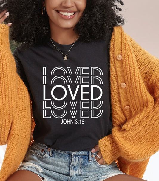 Loved John 3:16 T-Shirt — Christian Inspirational Faith Tee