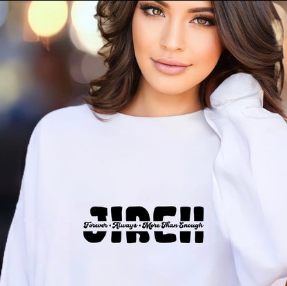 Crewneck Sweatshirt - "Sweet" Script Graphic (Forever, Always, More Than Enough)