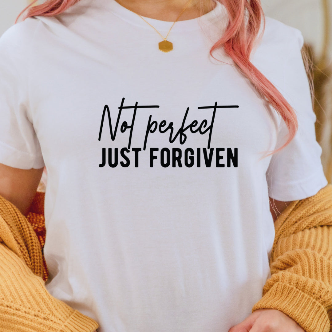 Not Perfect Just Forgiven T-Shirt — Christian Faith Inspirational Tee
