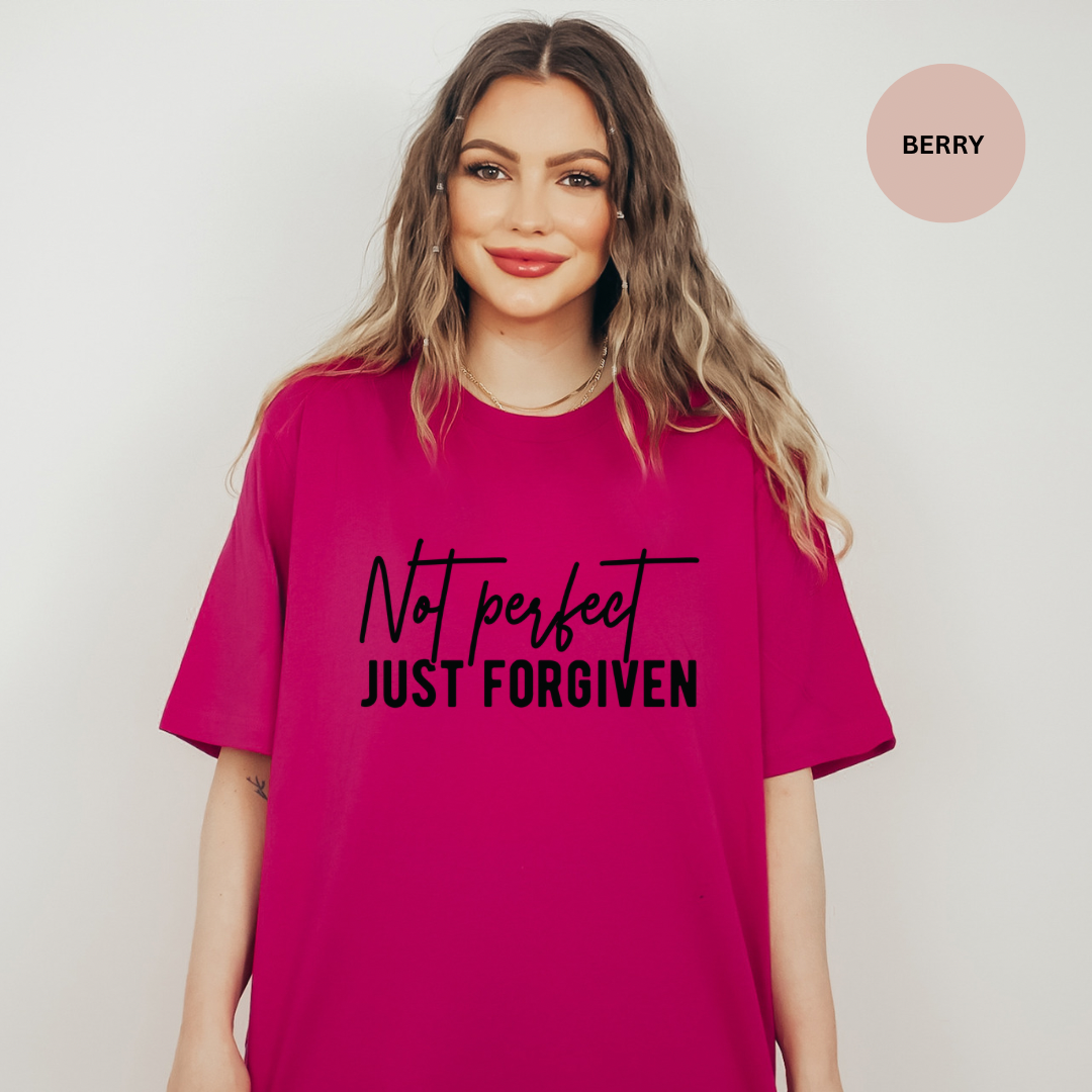 Not Perfect Just Forgiven T-Shirt — Christian Faith Inspirational Tee