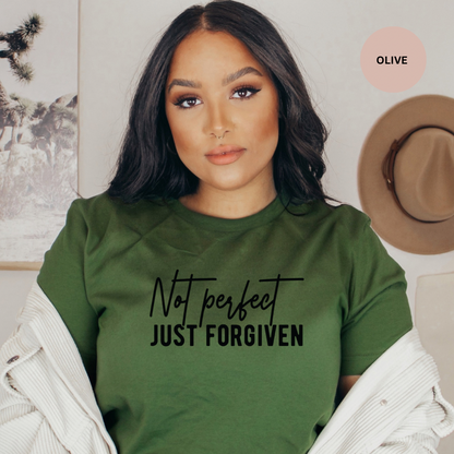 Not Perfect Just Forgiven T-Shirt — Christian Faith Inspirational Tee