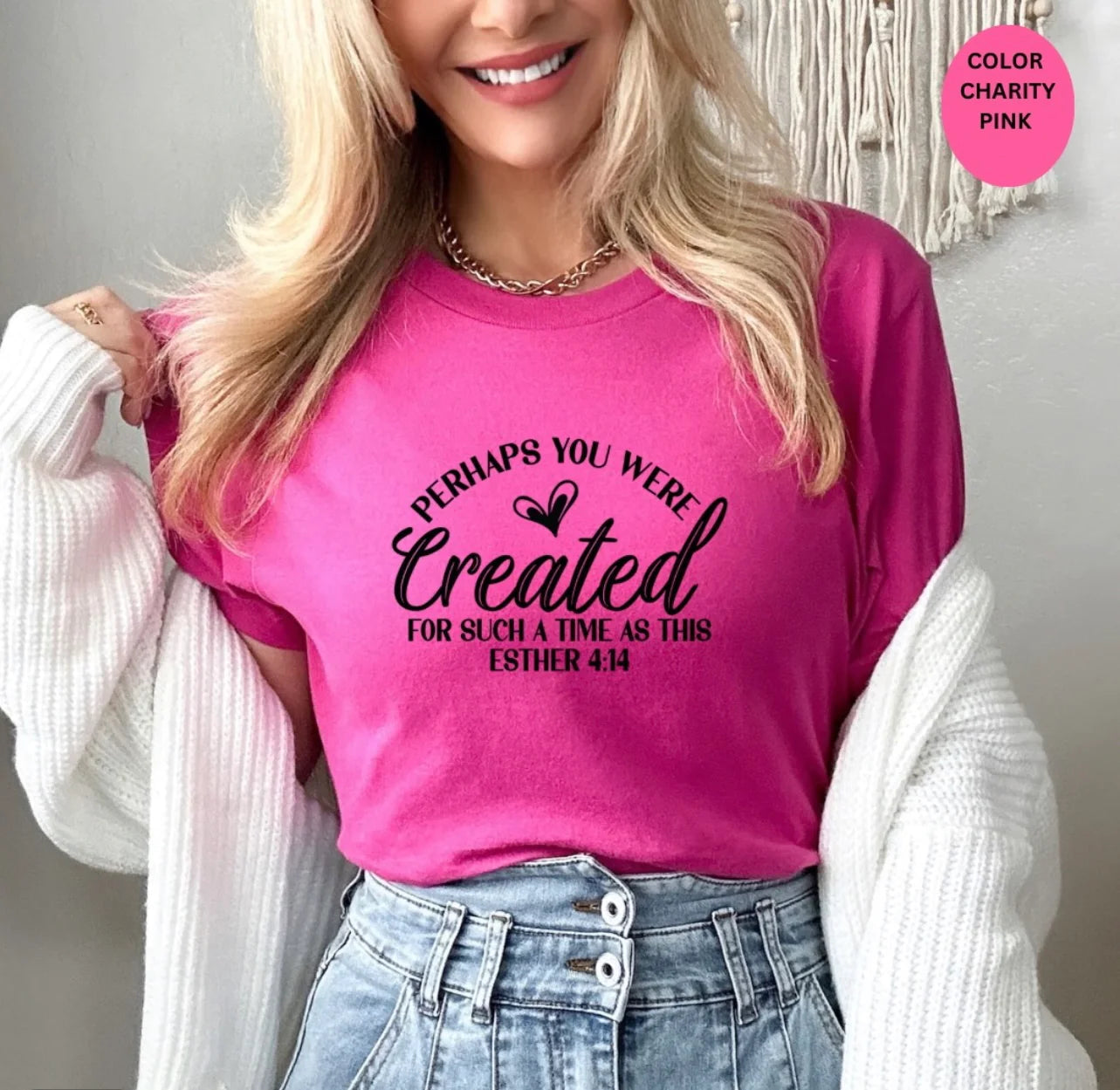Created Tee — “Perhaps You Were Created For Such A Time As This” Christian T‑Shirt (Esther 4:14)