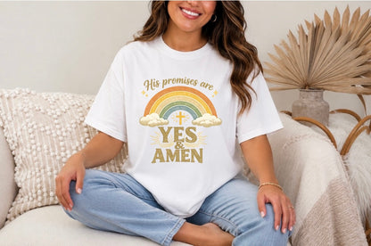 His Promises Are Yes & Amen T-Shirt — Christian Rainbow Faith Tee