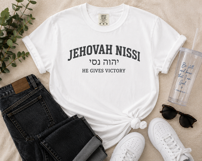 Jehovah Nissi T-Shirt — He Gives Victory Christian Tee