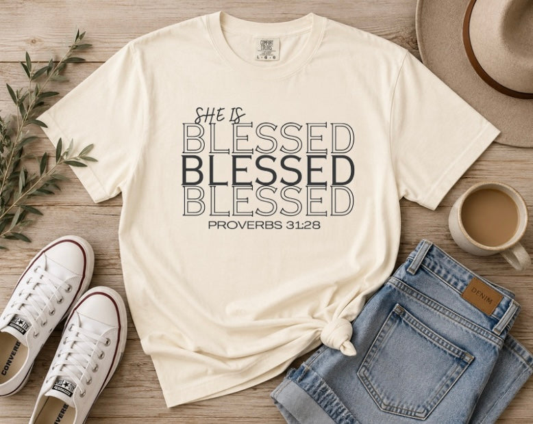 She is Blessed T‑Shirt — "Blessed" Script with Proverbs 31:28 | Christian Graphic Tee
