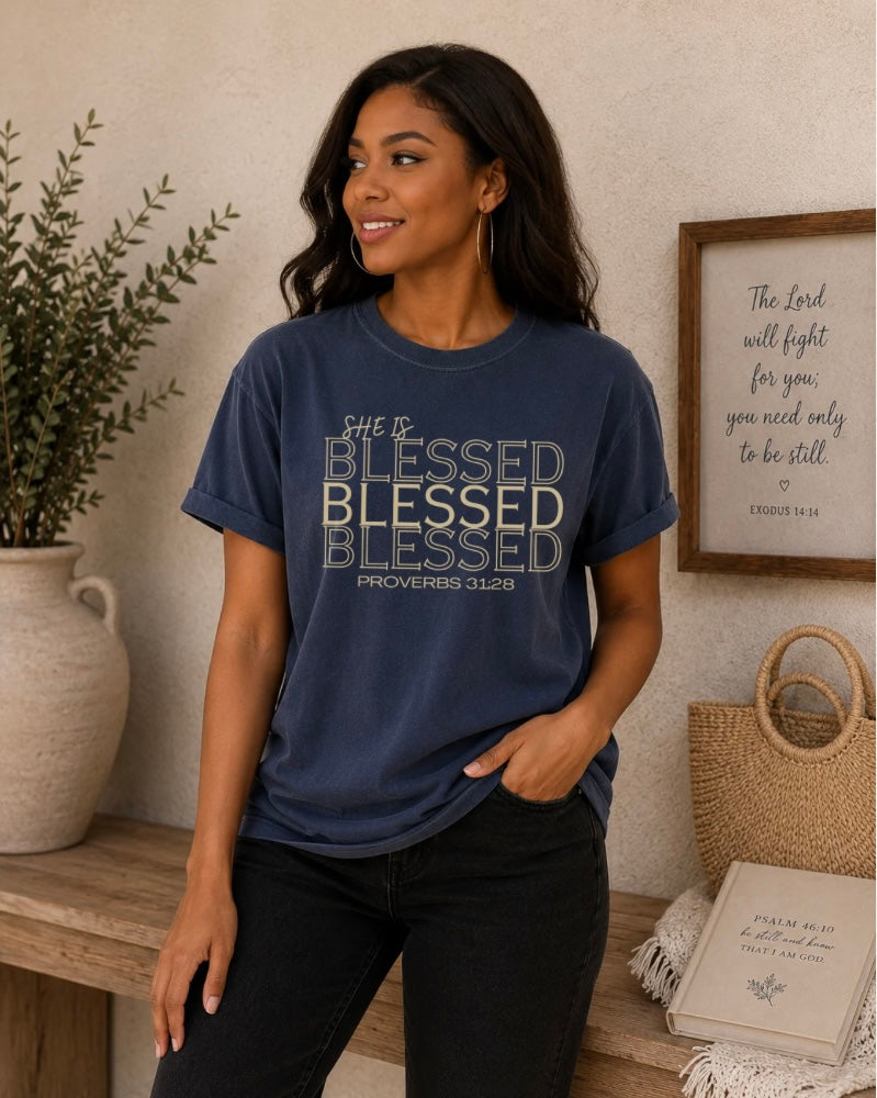 She is Blessed T‑Shirt — "Blessed" Script with Proverbs 31:28 | Christian Graphic Tee