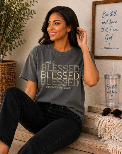 She is Blessed T‑Shirt — "Blessed" Script with Proverbs 31:28 | Christian Graphic Tee