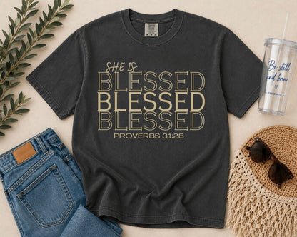 She is Blessed T‑Shirt — "Blessed" Script with Proverbs 31:28 | Christian Graphic Tee