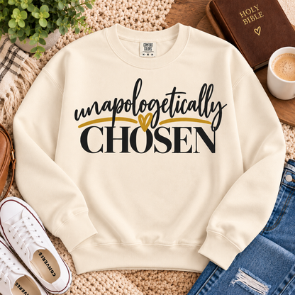 Unapologetically Chosen Inspirational Crewneck Sweatshirt
