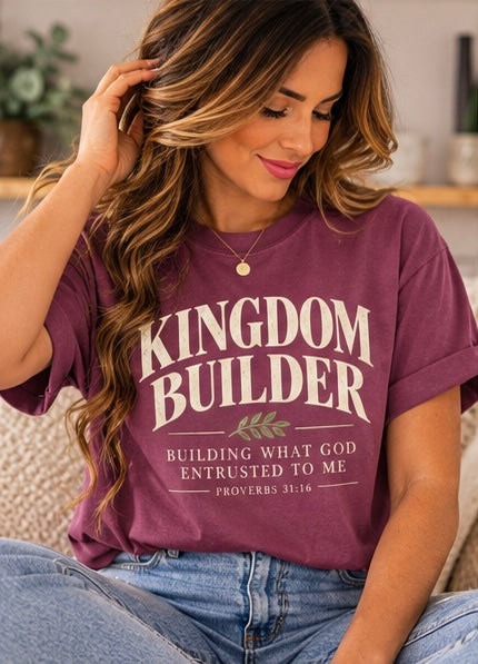 Kingdom Builder Christian Faith T-Shirt