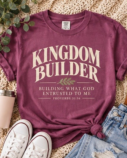 Kingdom Builder Christian Faith T-Shirt