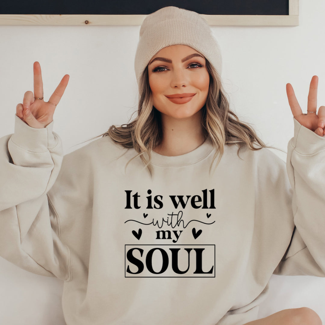 It Is Well With My Soul Crewneck Sweatshirt