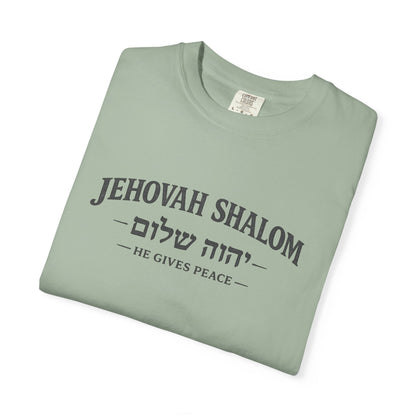 Jehovah Shalom T-Shirt — 'He Gives Peace' Hebrew Faith Tee