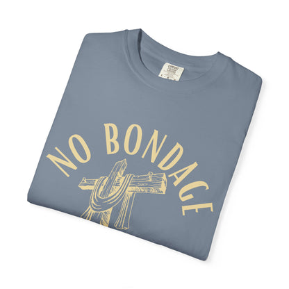 T-Shirt — "No Bondage" Christian Faith Tee (It Is Finished)