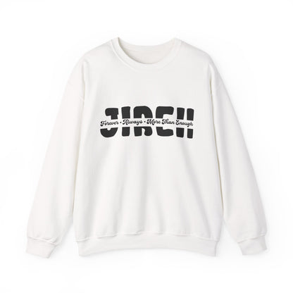Crewneck Sweatshirt - "Sweet" Script Graphic (Forever, Always, More Than Enough)