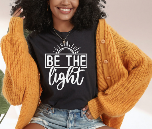 Be The Light  Tee