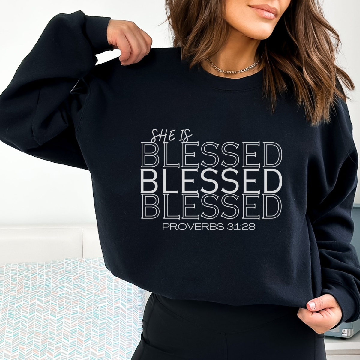 She is Blessed Proverbs 31 28 Sweatshirt