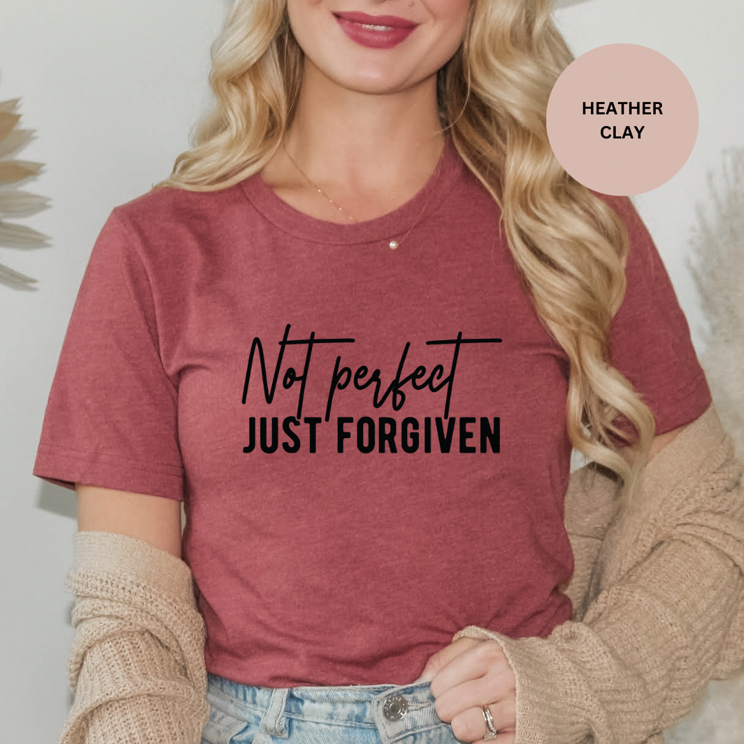 Not Perfect Just Forgiven Short Sleeve Tee