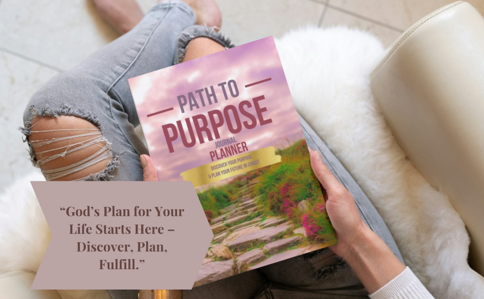 Path To Purpose Planner