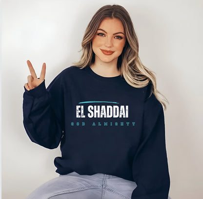 El Shaddai God Almighty Sweatshirt