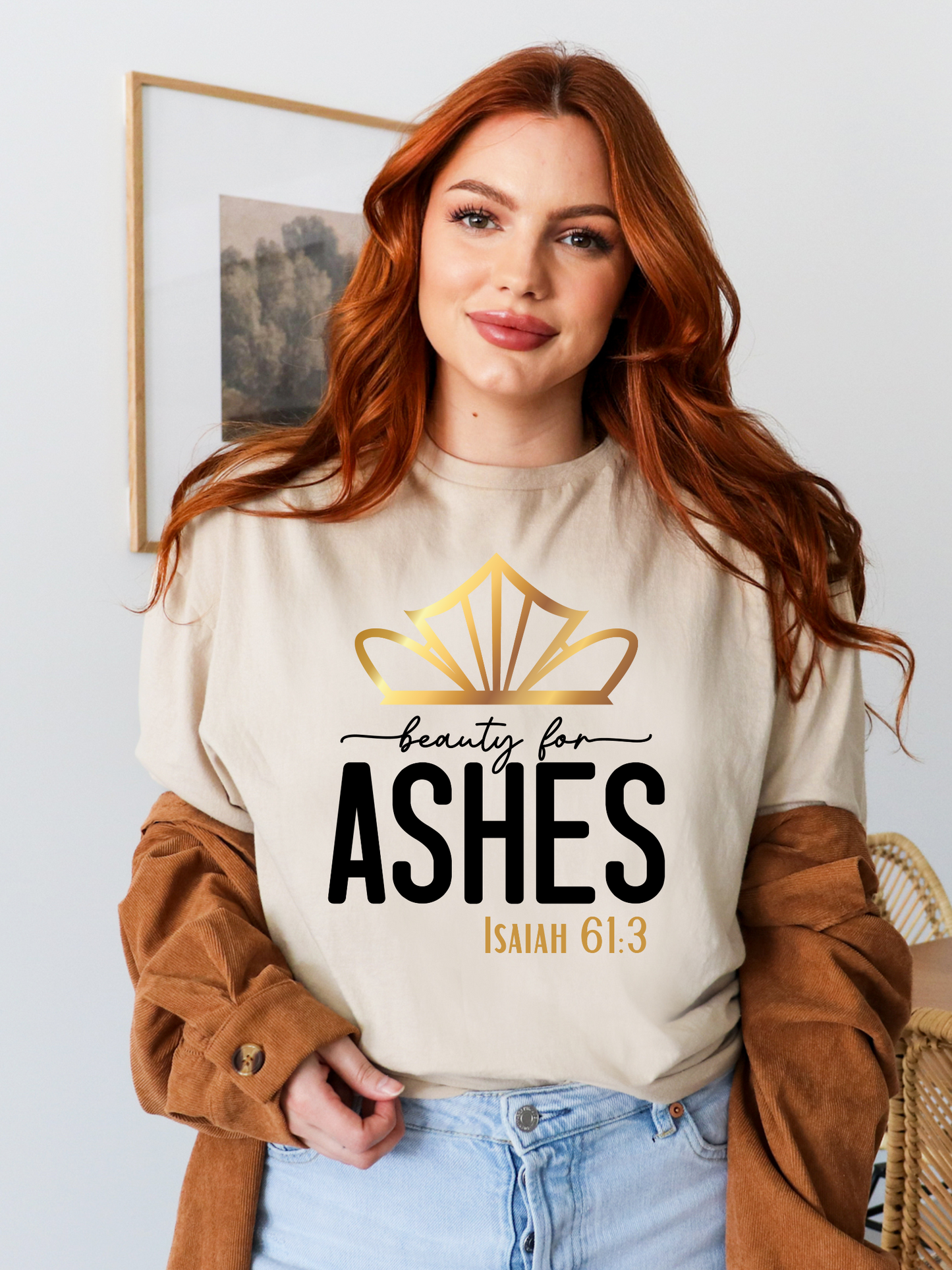 Beauty for Ashes Isaiah 61:3 T-Shirt