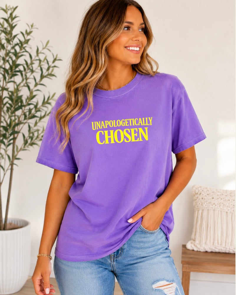 Unapologetically Chosen T-Shirt