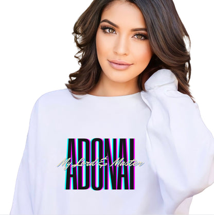 Adonai My Lord and Master Crew Neck Sweatshirt