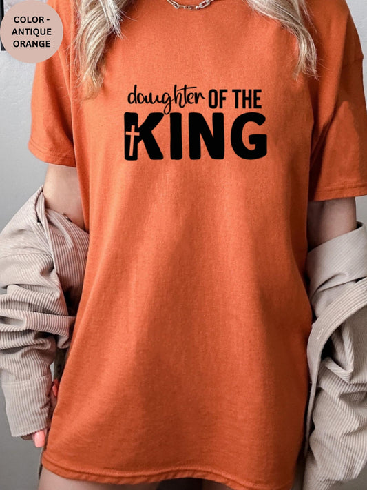 Daughter of the King Christian T-Shirt