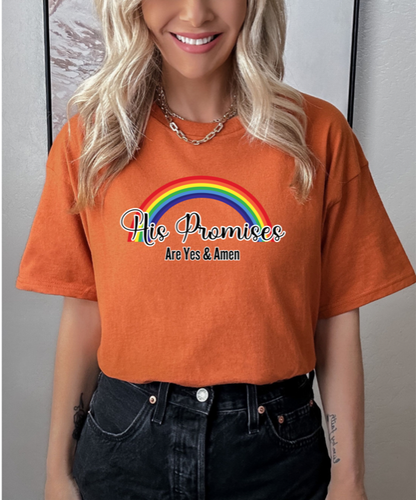 His Promises are Yes and Amen Rainbow T-Shirt